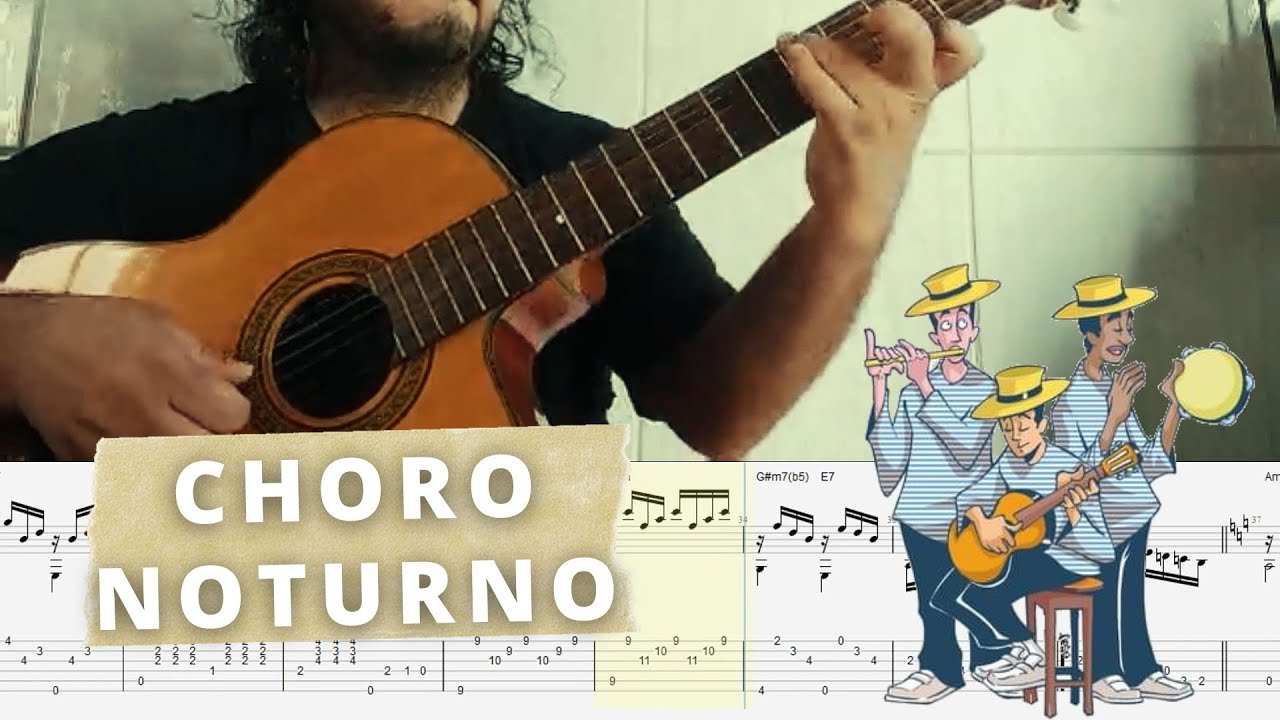 Choro Noturno -  Ernesto Marangoni | Viol&atilde;o + Tablatura & Partitura