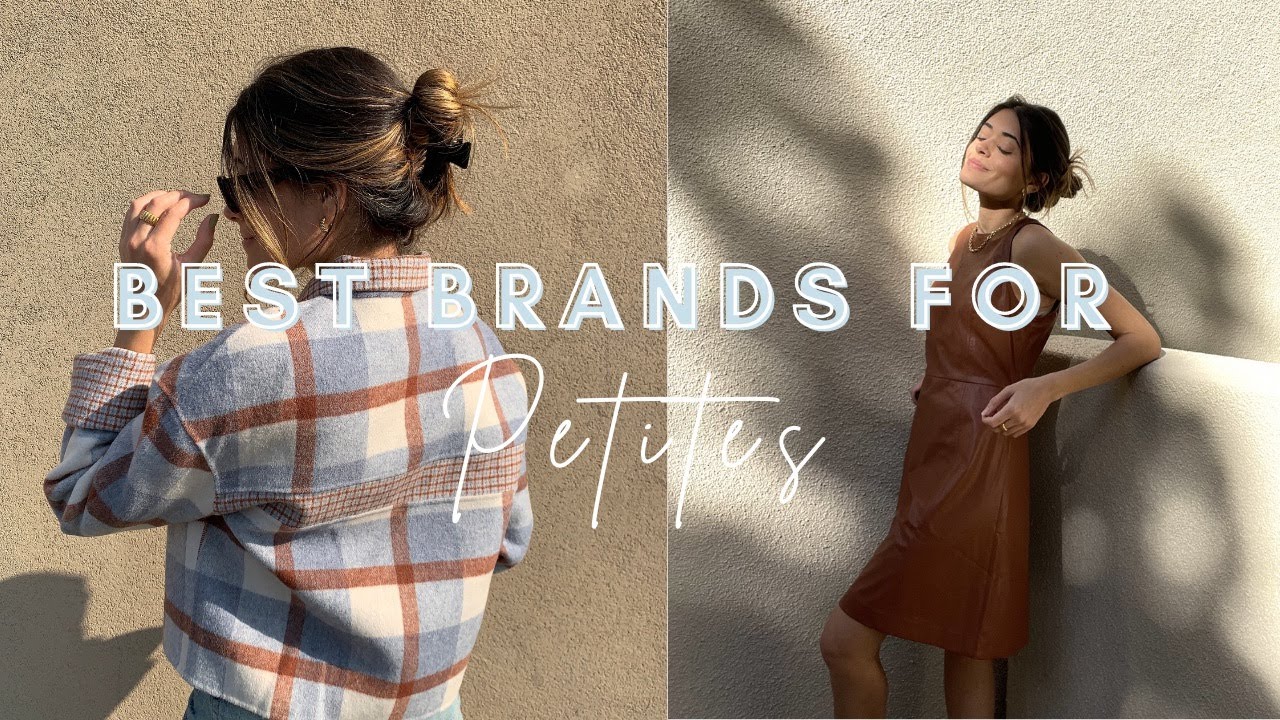 Best Clothing Brands for Petites - Petite Fashion | Katarina Brunette