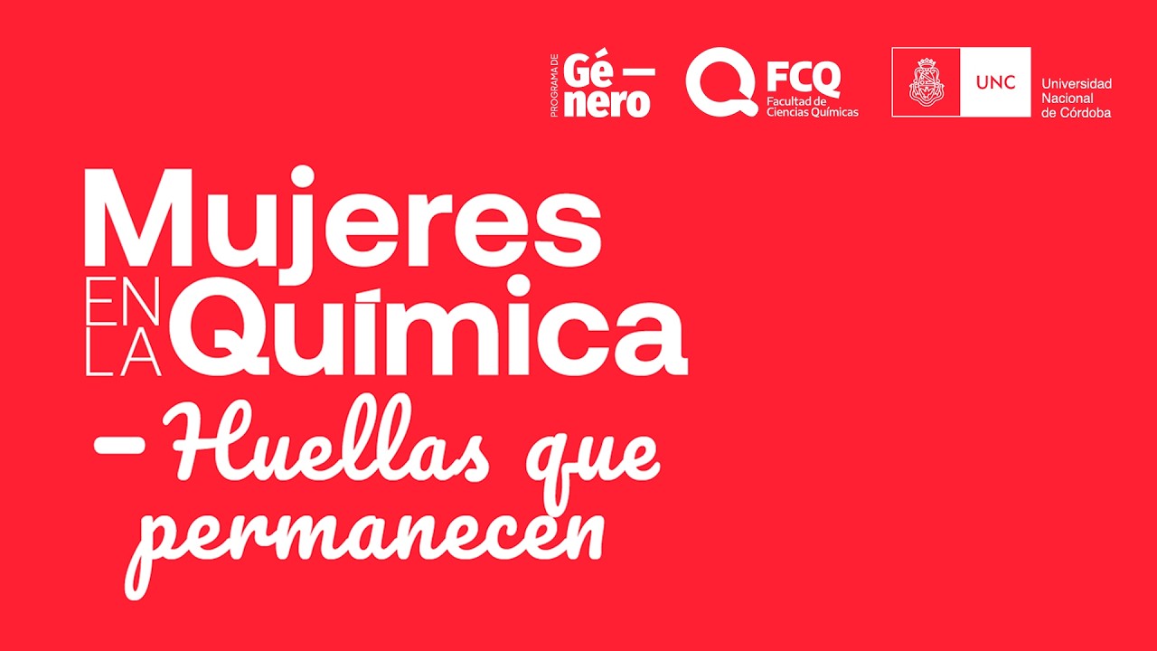 Mujeres en la Química - Huellas que permanecen