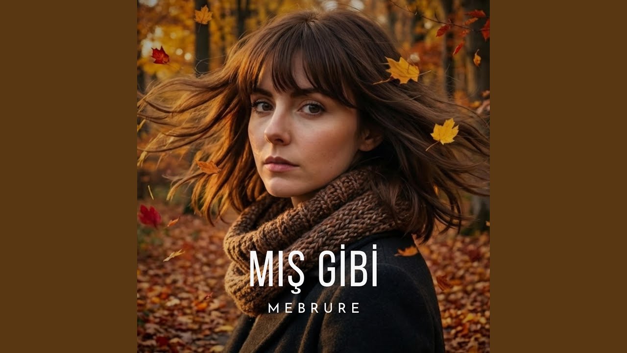 Mış Gibi