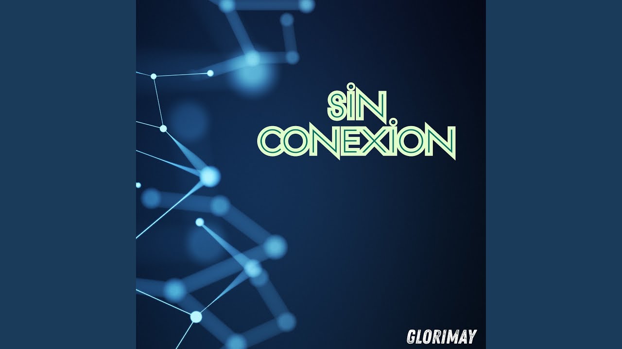 SIN CONEXION