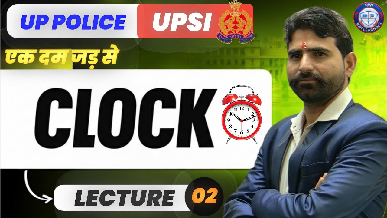 Clock Reasoning Class 02 🔥 | UPP / UPSI 2026 | Dhurandhar Batch |  Most Important Questions