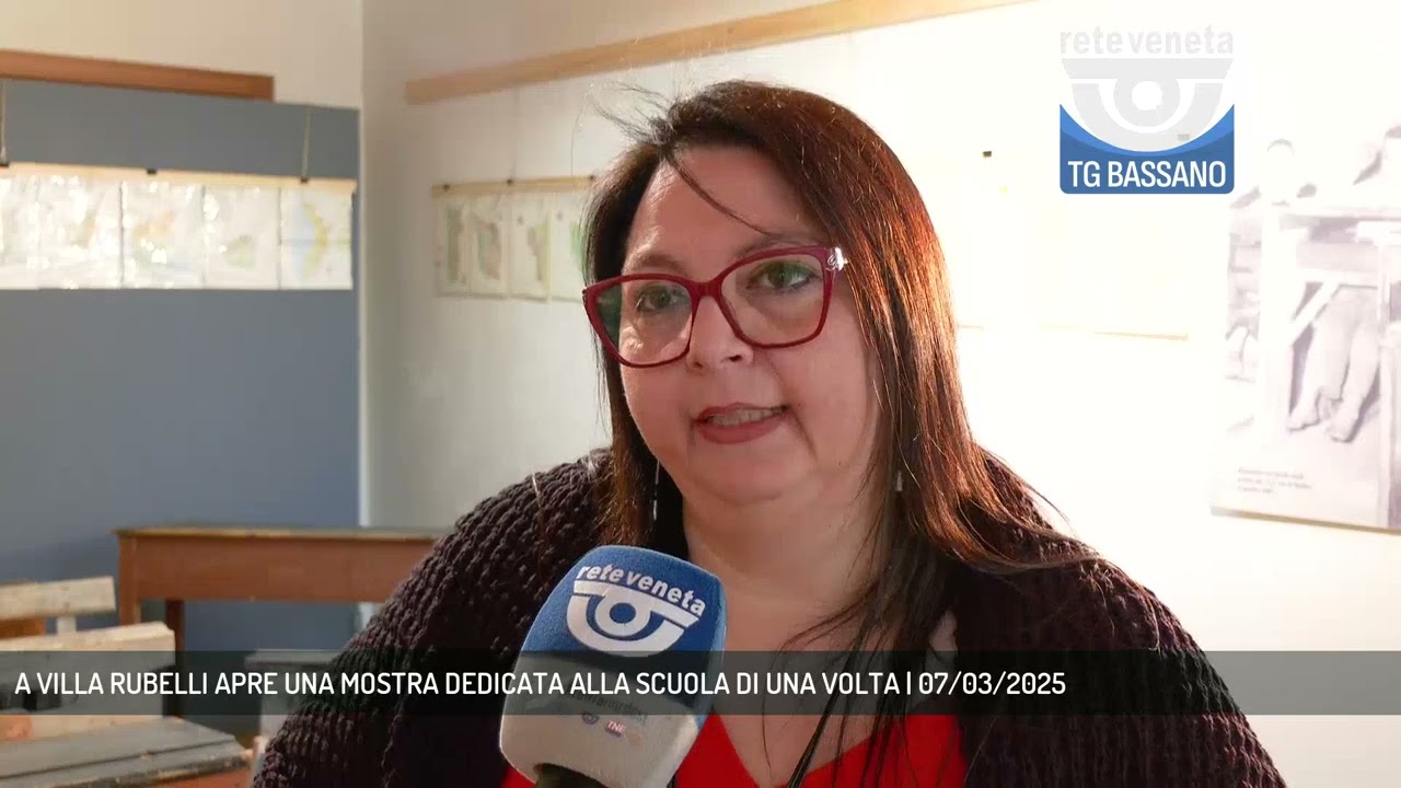 A VILLA RUBELLI APRE UNA MOSTRA DEDICATA ALLA SCUOLA DI UNA VOLTA | 07/03/2025