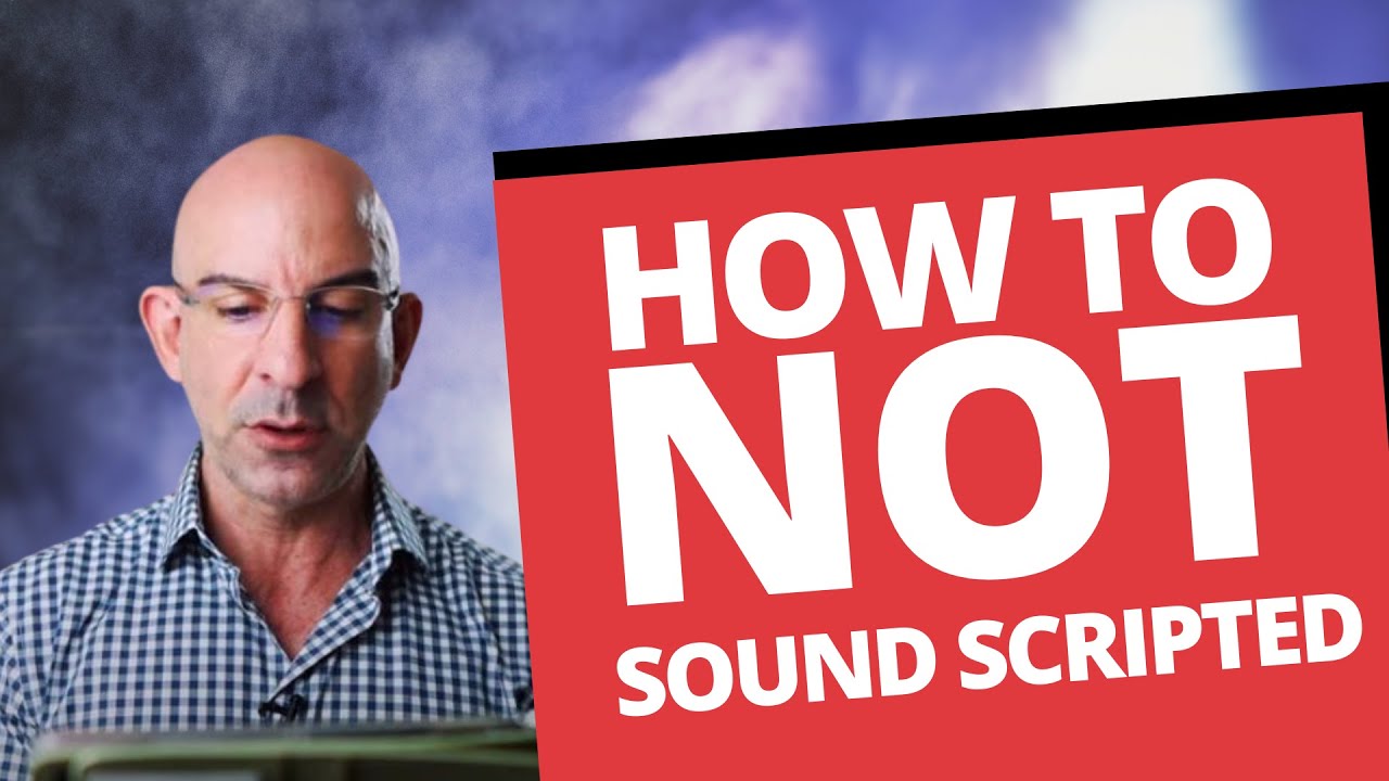 How To Read A Script Without Sounding Scripted