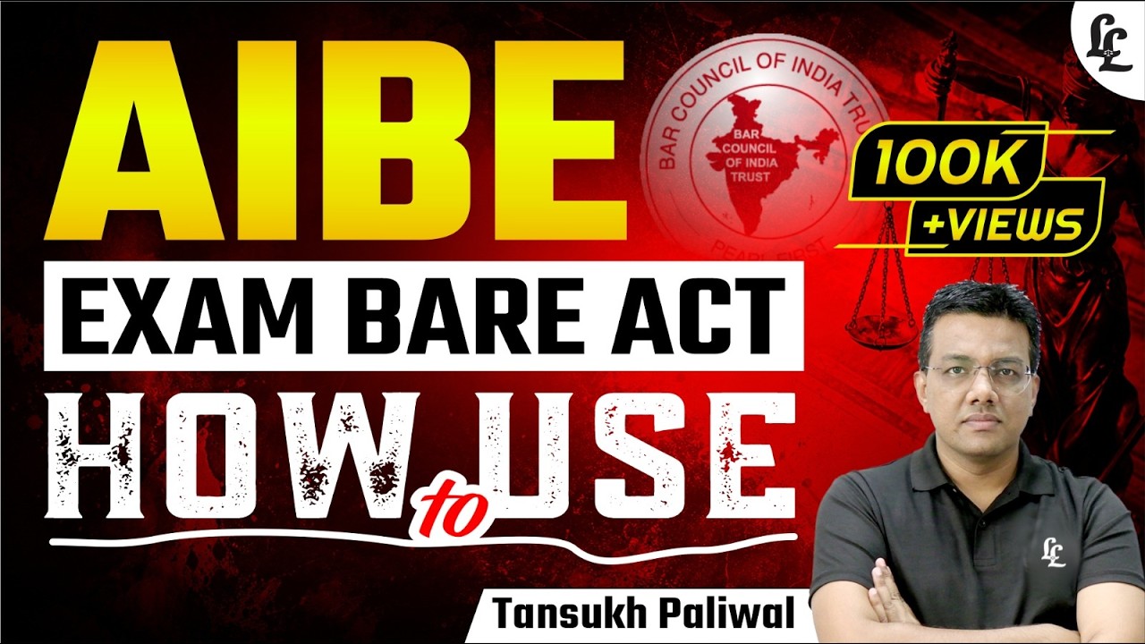 How to use Bare Act in AIBE Exam?? | Tansukh Paliwal | Linking Laws