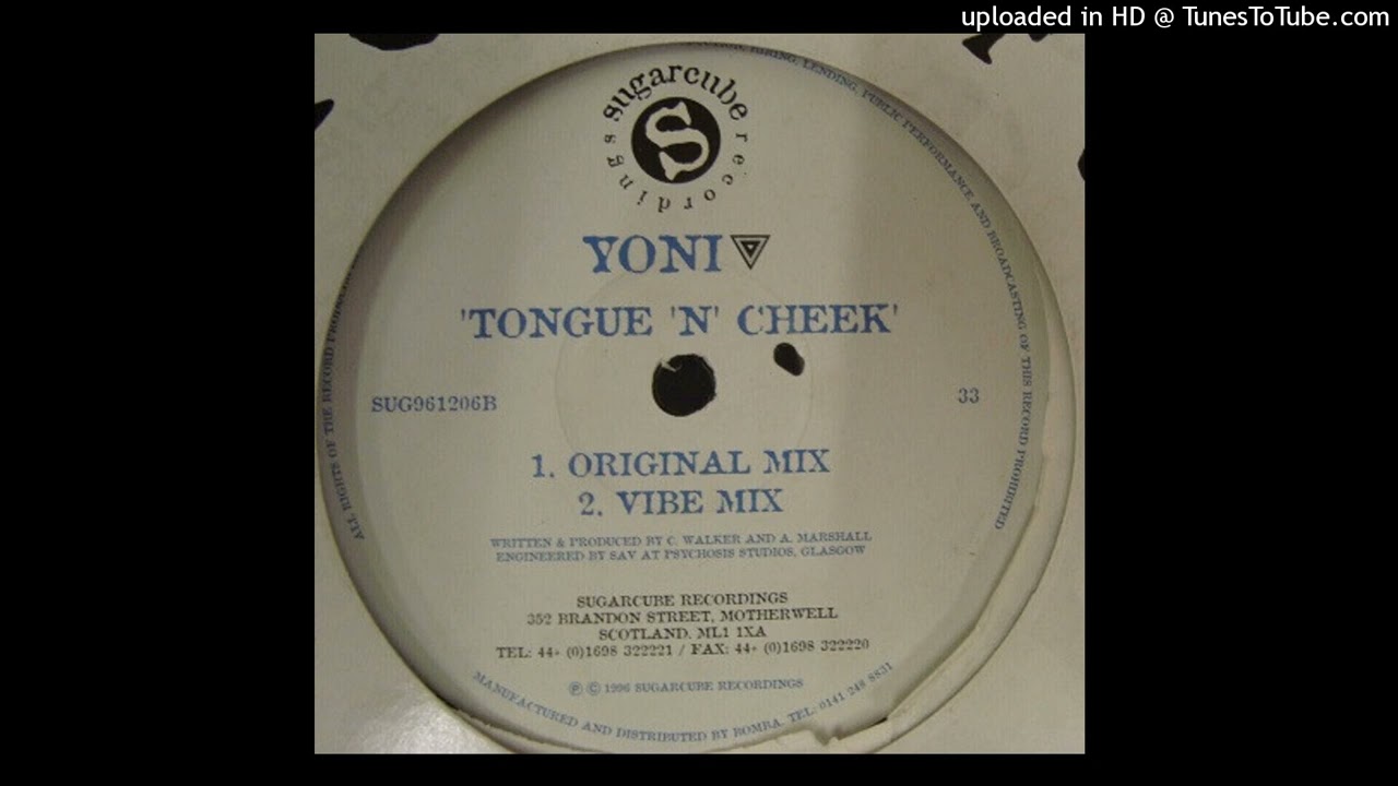 Yoni - Tongue 'n' Cheek (Original Mix) (1996)