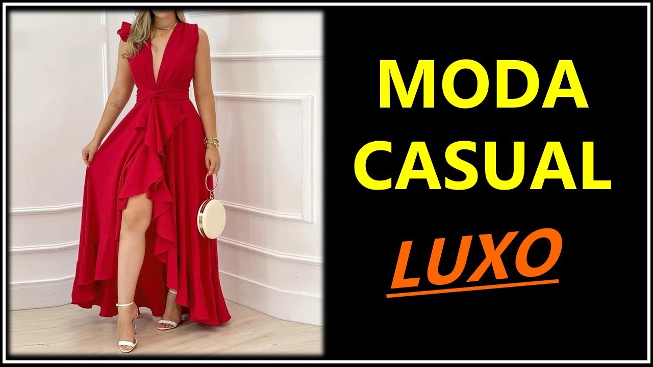 [ Moda Casual de Luxo ] Incr&iacute;veis Roupas Moda Casual de Luxo ❤️