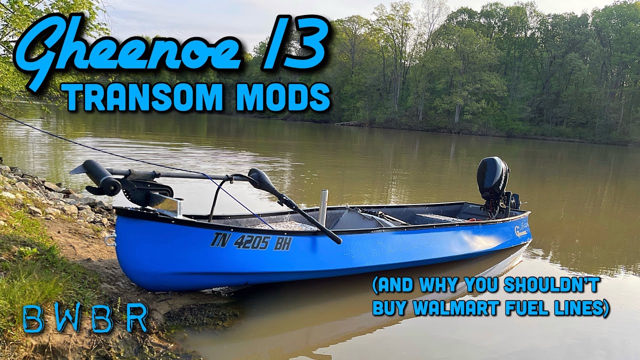 Gheenoe Transom Mods | Why You Shouldn't Buy Wal-Mart Fuel Lines