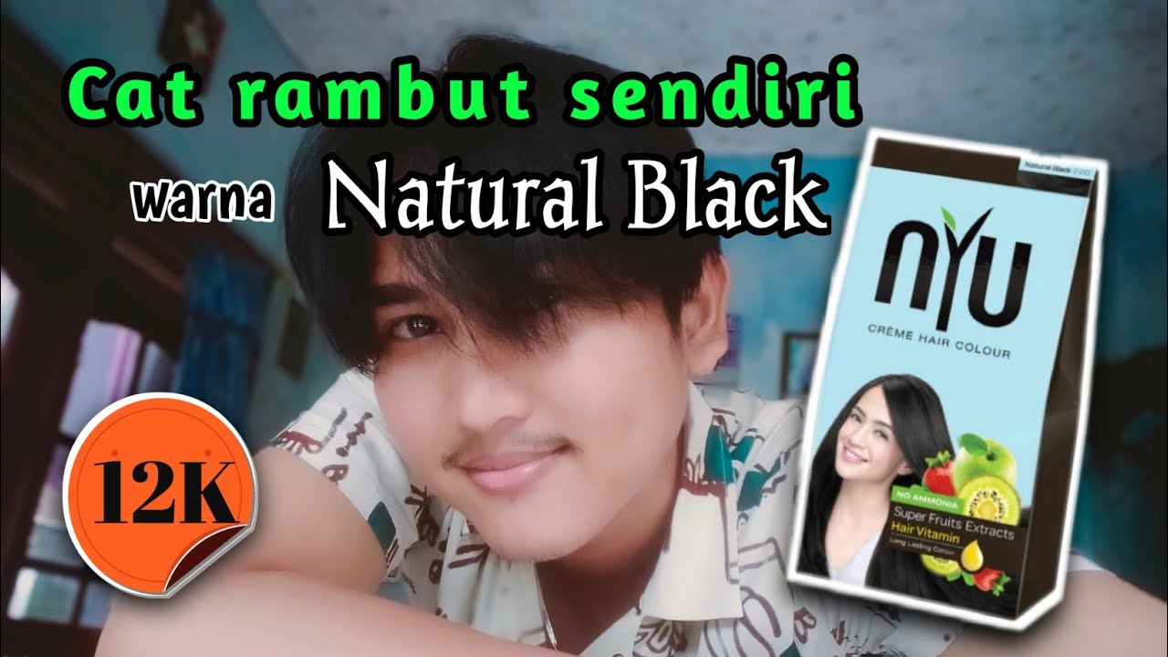 CAT RAMBUT SENDIRI || NYU CREME HAIR COLOUR NATURAL BLACK