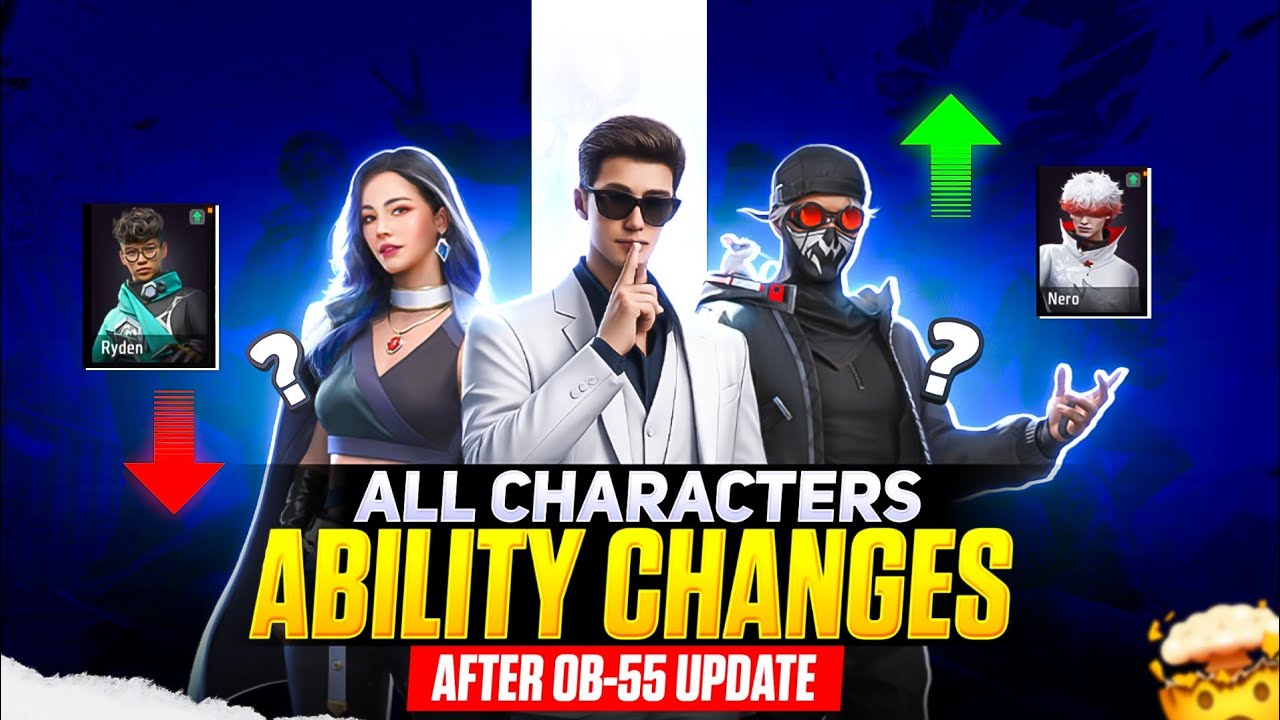 ALL CHARACTERS ABILITY CHANGES AFTER OB-55 UPDATE ✅|| OB-55 Update Character Adjustments