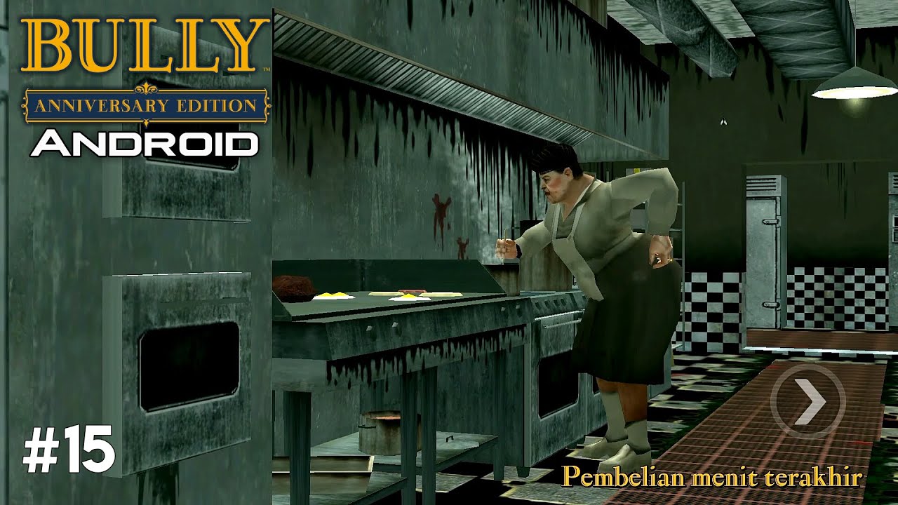 Bully: Anniversary Edition Android - Misi #15 - Last Minute Shopping (SUB.Indonesia)