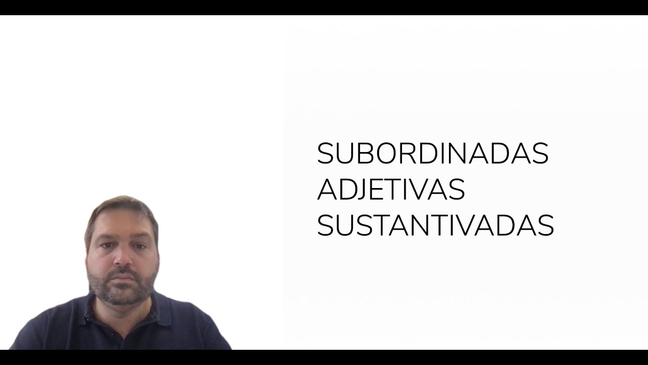 Subordinadas adjetivas sustantivadas