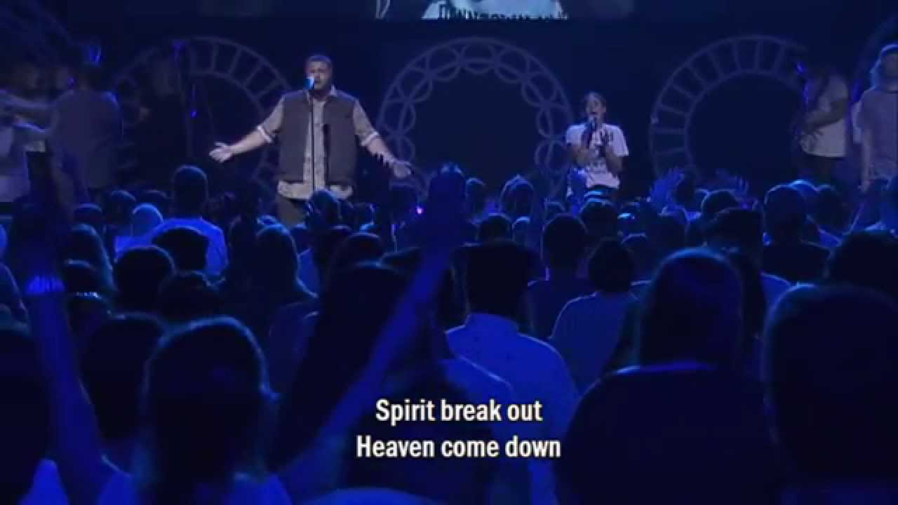 Hillsong - Spirit Break Out