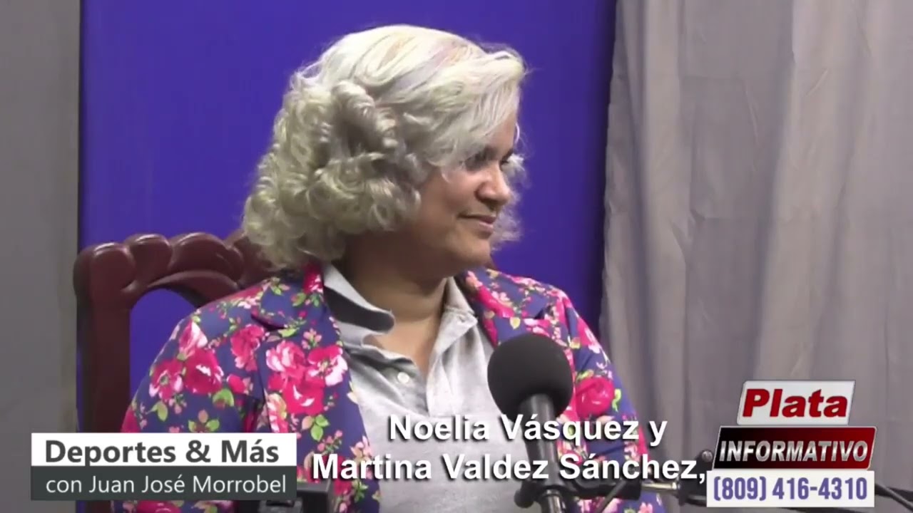 Deportes y Más con Juan José Morrobel, Licenciada Noelia Vásquez y Martina Valdez Sánchez,. P-.04