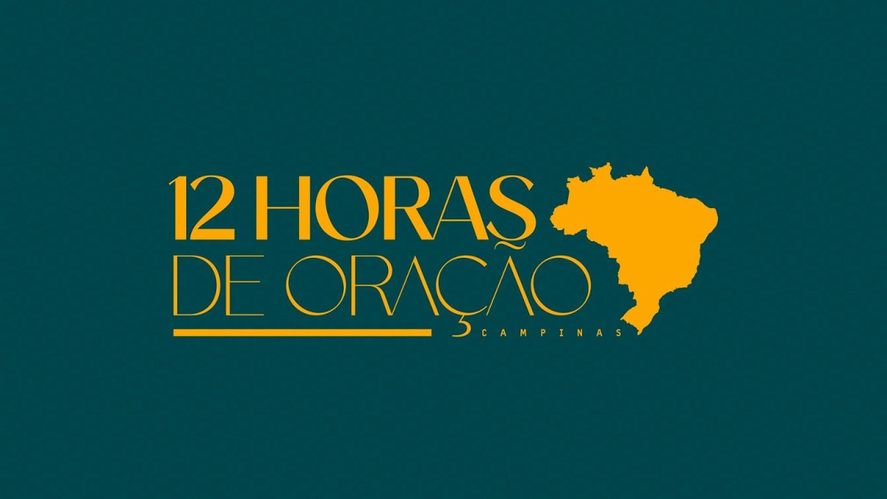 12 Horas de Oração - Mevam Campinas - 14/03/2026