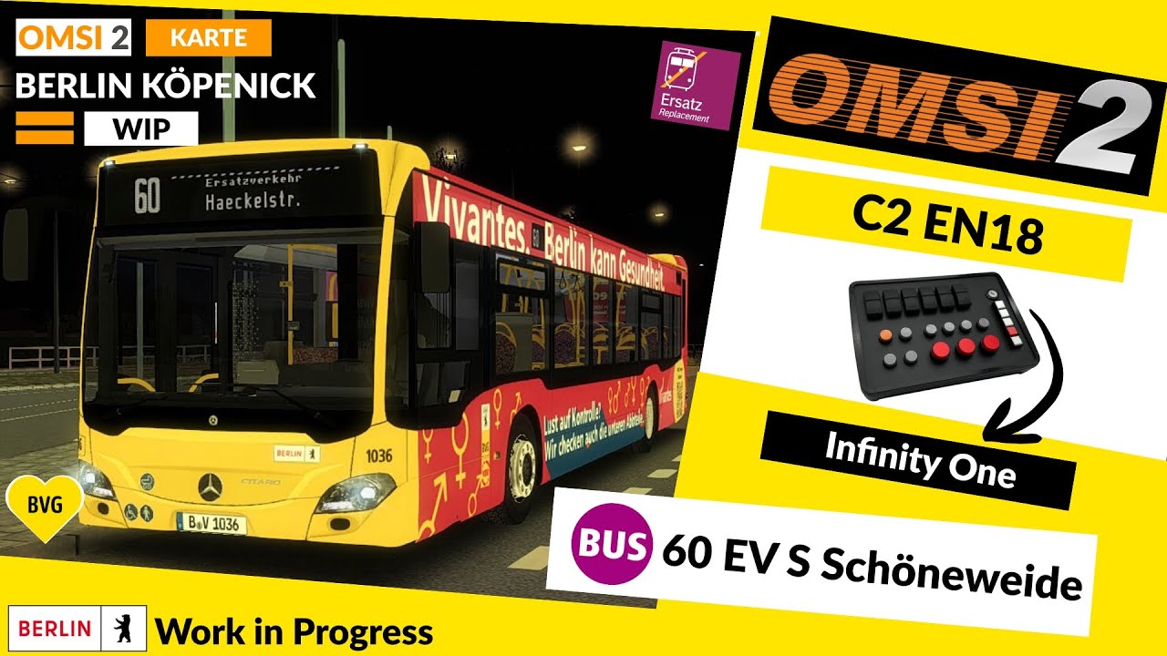 OMSI 2 BERLIN KÖPENICK WIP | Ersatzverkehr für Tram Linie 60 | C2 EN18 | PC | HD | 60 FPS | DE