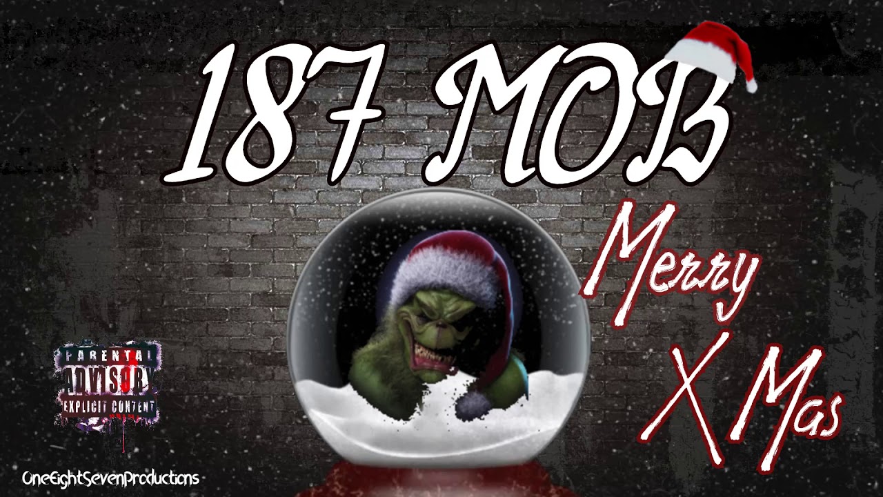 187MOB - X Mas