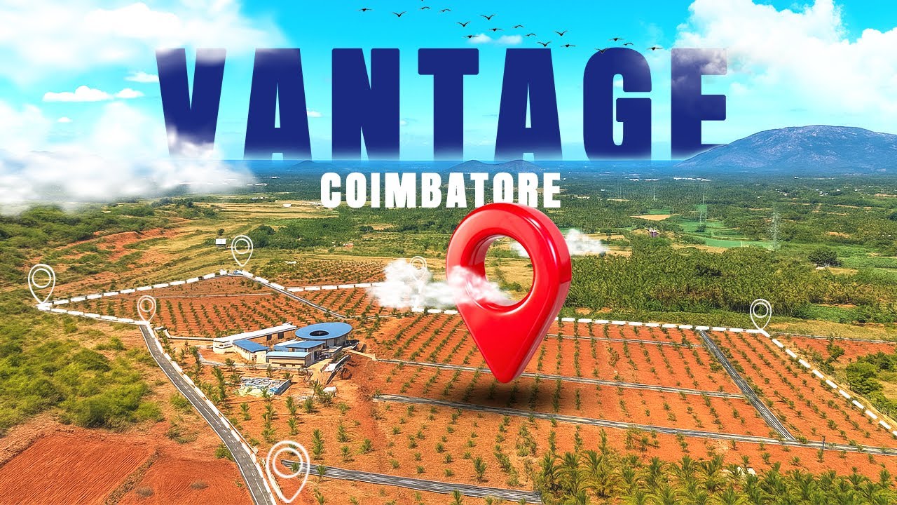 Vantage View🌿Farm Land For Sale In Coimbatore📍Tropical Experience With World Class Amenities🤩