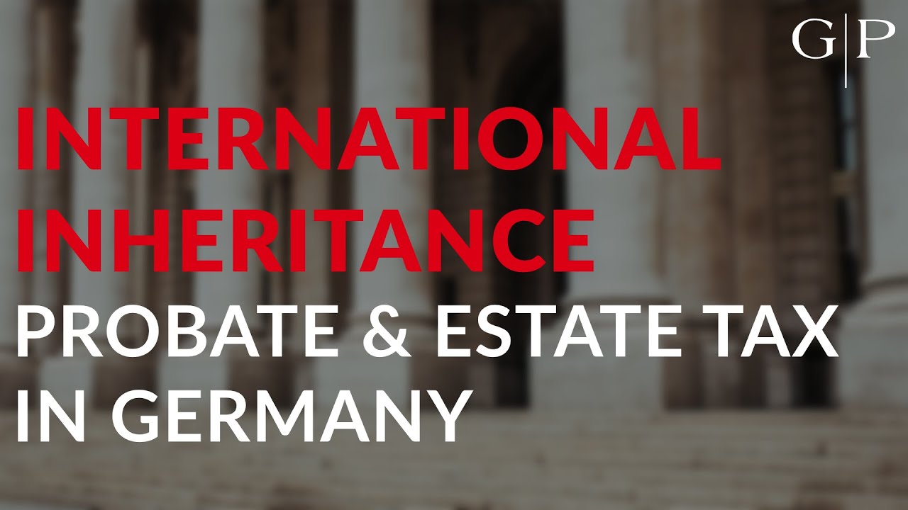 Made an Inheritance in Germany? How to Access Assets Abroad -- International Probate Expert Explains