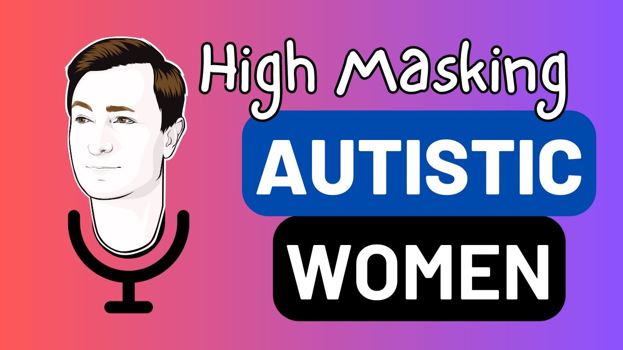 High Masking Autistic Women - My Friend Autism #videopodcast #orionkelly