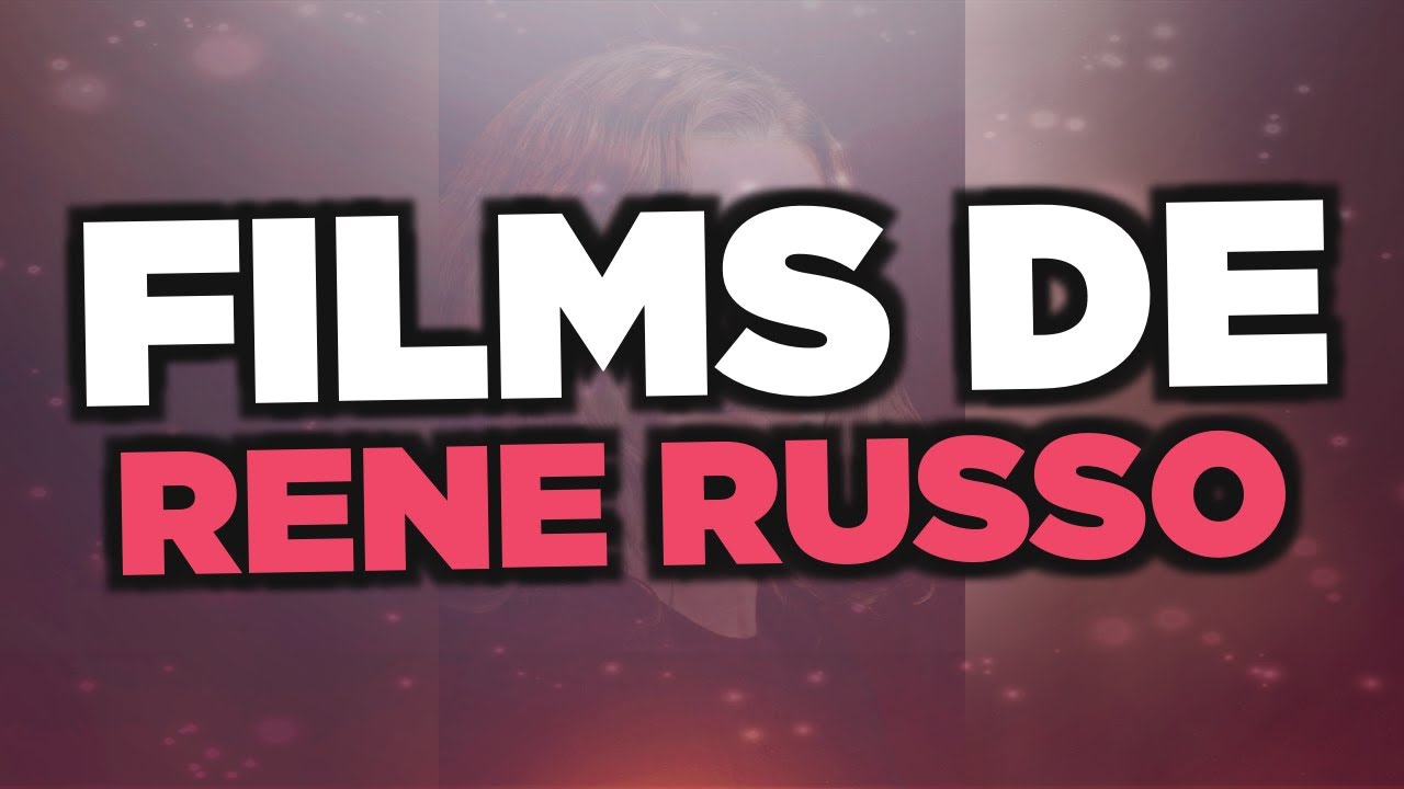 Les meilleurs films de Rene Russo
