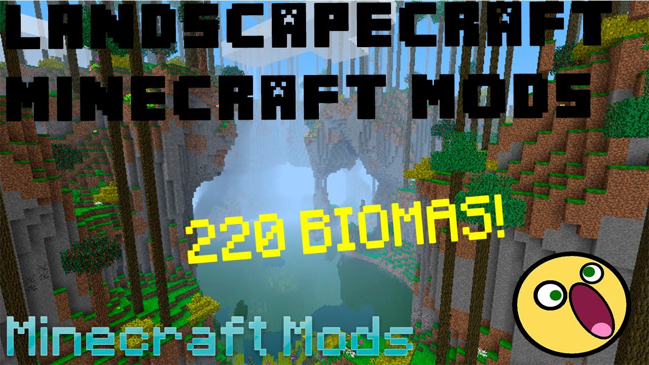 Minecraft MODS | LandScapeCraft | 220 BIOMAS NUEVOS!!! OMG!!!