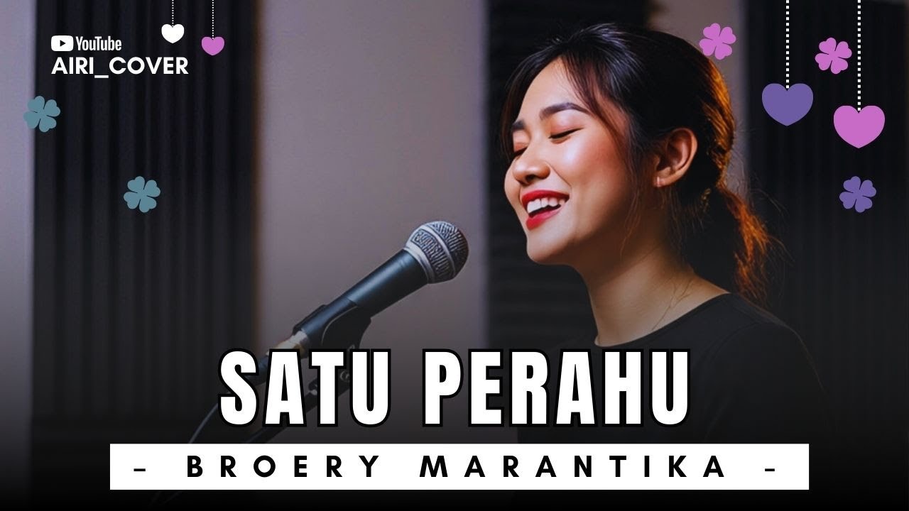 Satu Perahu – Broery Marantika | Cover by AIRI