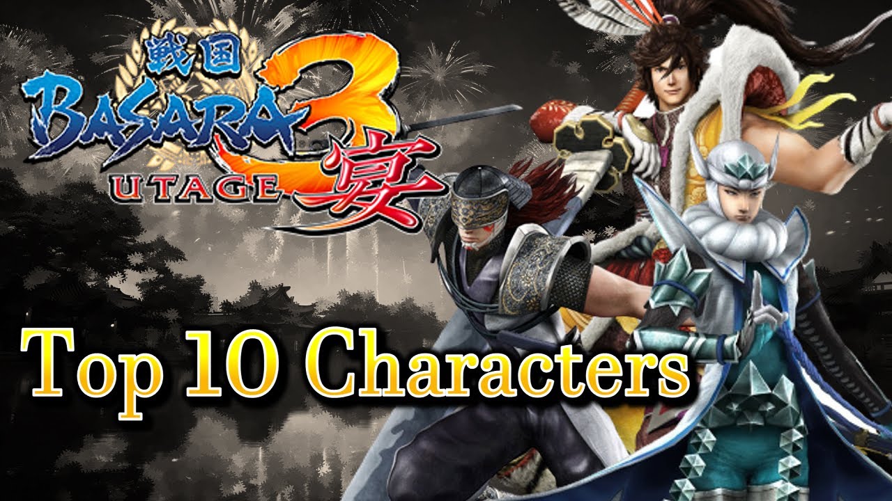 Top 10 Sengoku Basara 3 Utage Characters