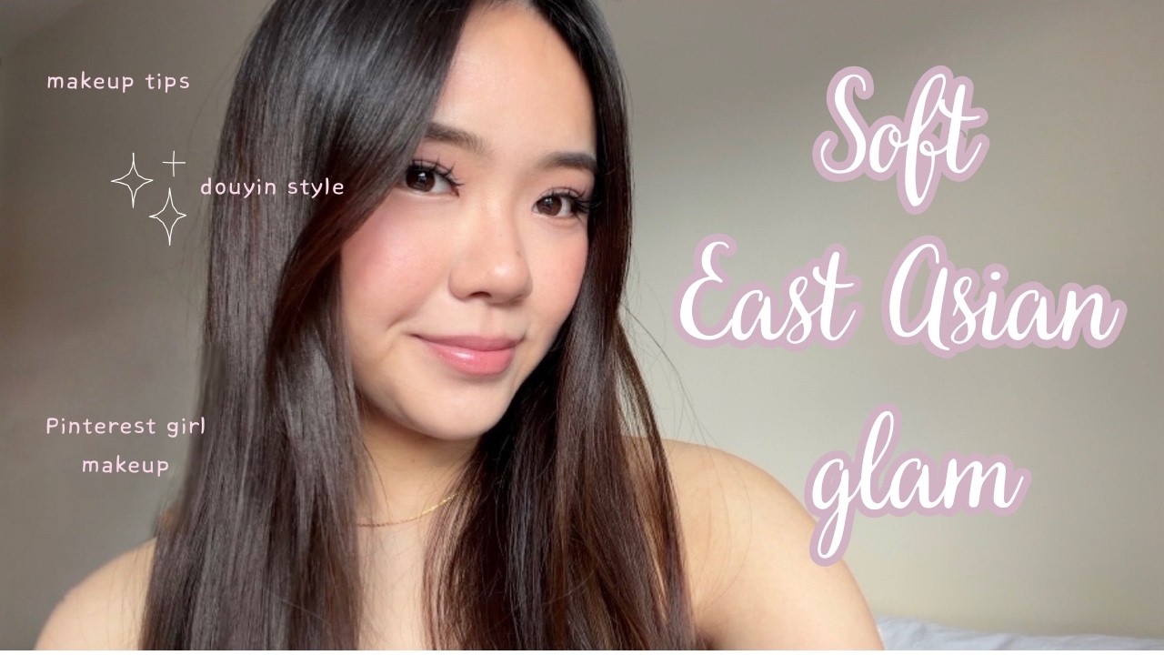 GRWM 🫧 Soft East Asian Glam Makeup Tutorial