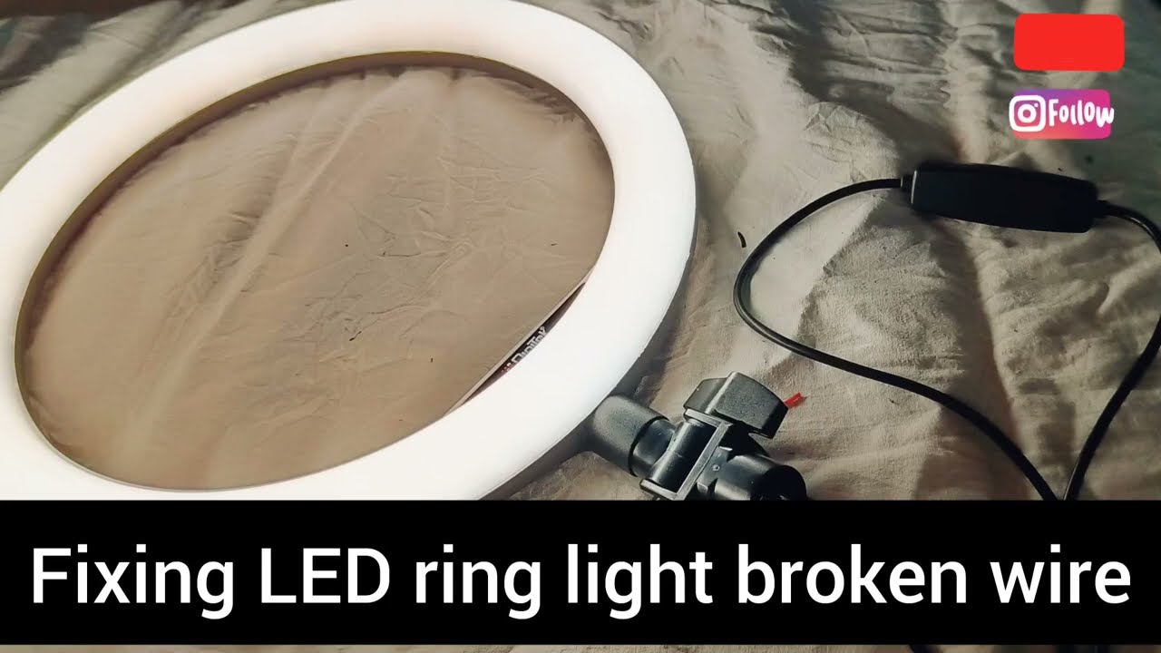 Fixing LED ring light broken wire | How to remove the LED ring light cover and fix the wire