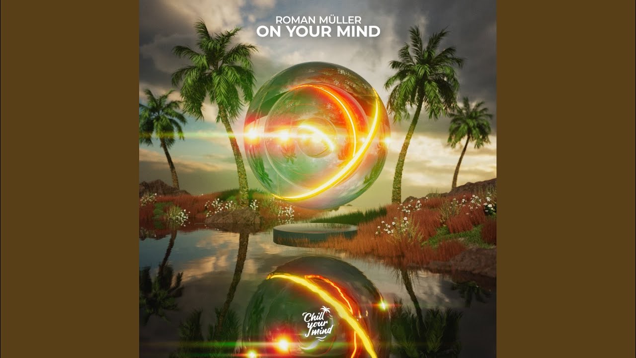On Your Mind