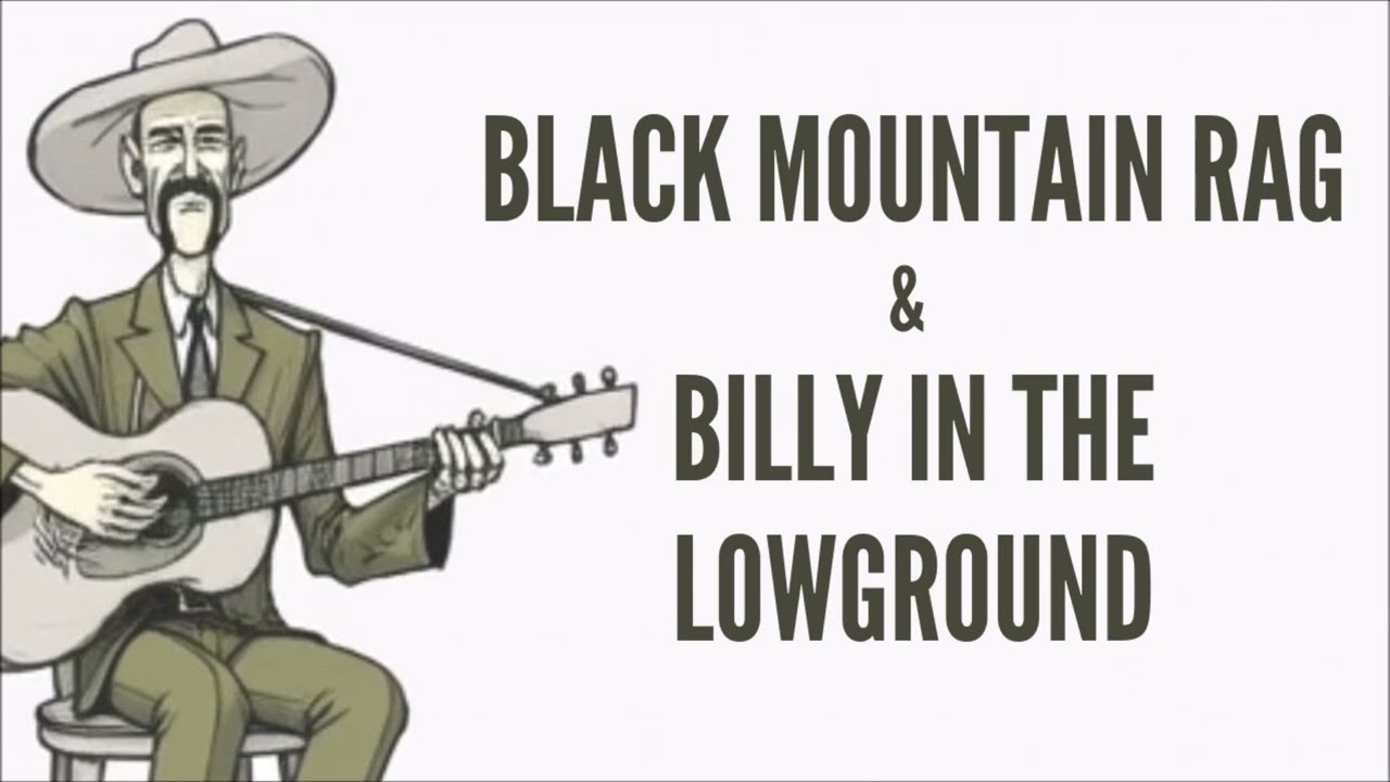 JACEK BILIŃSKI  - BLACK MOUNTAIN RAG & BILLY IN THE LOWGROUND (trad./Doc Watson)