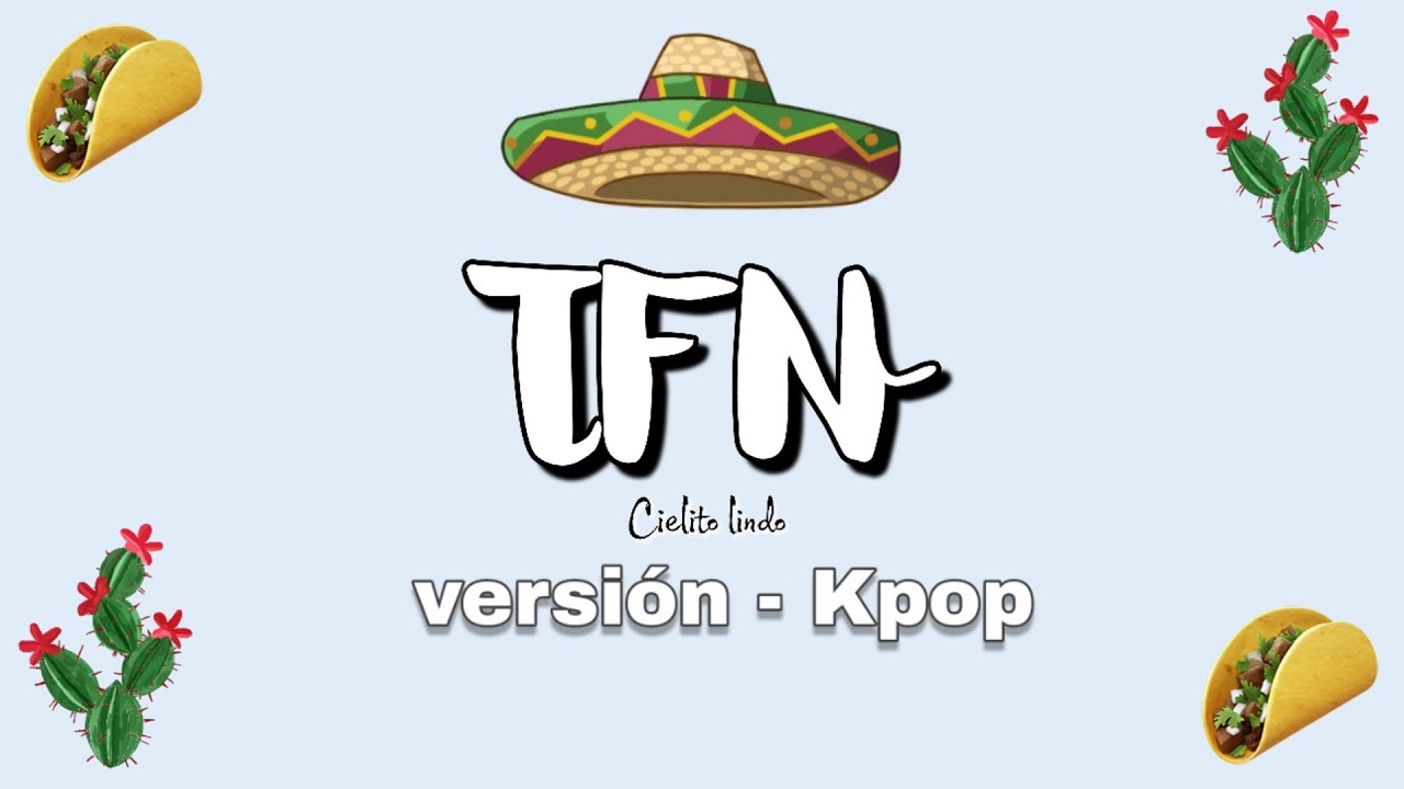 TFN - CIELITO LINDO ••• [AUDIO] 🇲🇽