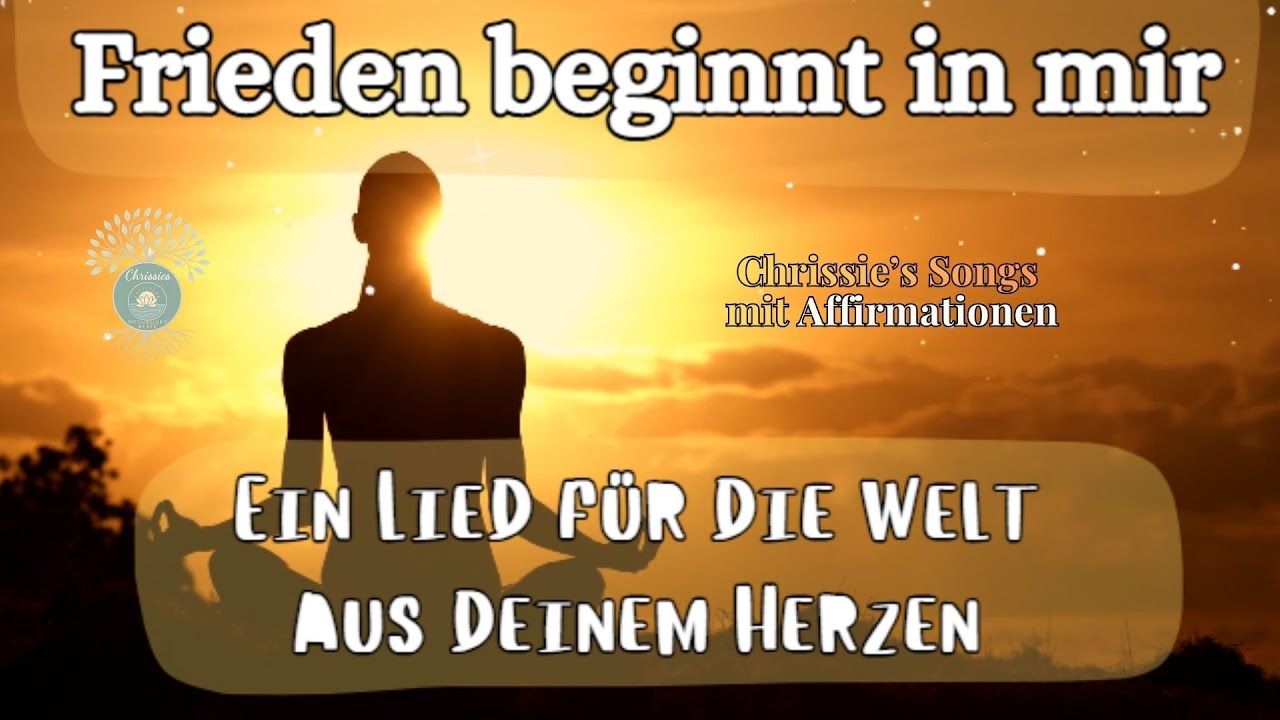 FRIEDEN BEGINNT IN MIR 🕊️– Ein Lied für HOFFNUNG, HEILUNG & eine sanftere Welt ☮️💫