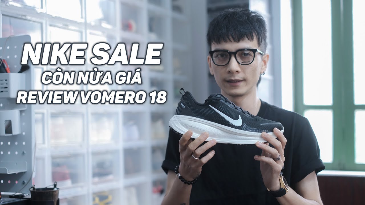 Chưa bao giờ : NIKE sale nửa giá TẤT CẢ, nhanh thì còn