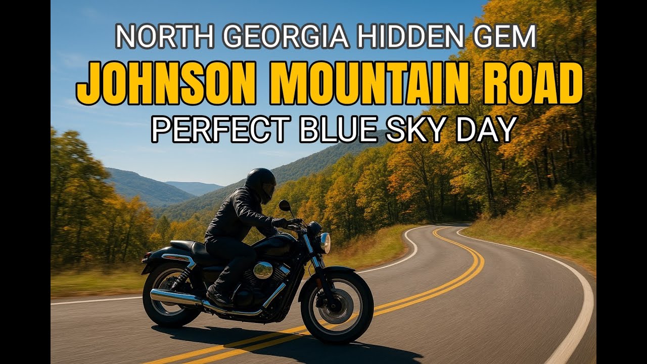 Perfect Blue Sky Ride | Conquering Johnson Mountain Road on Motorcycles – North Georgia Fall Ride