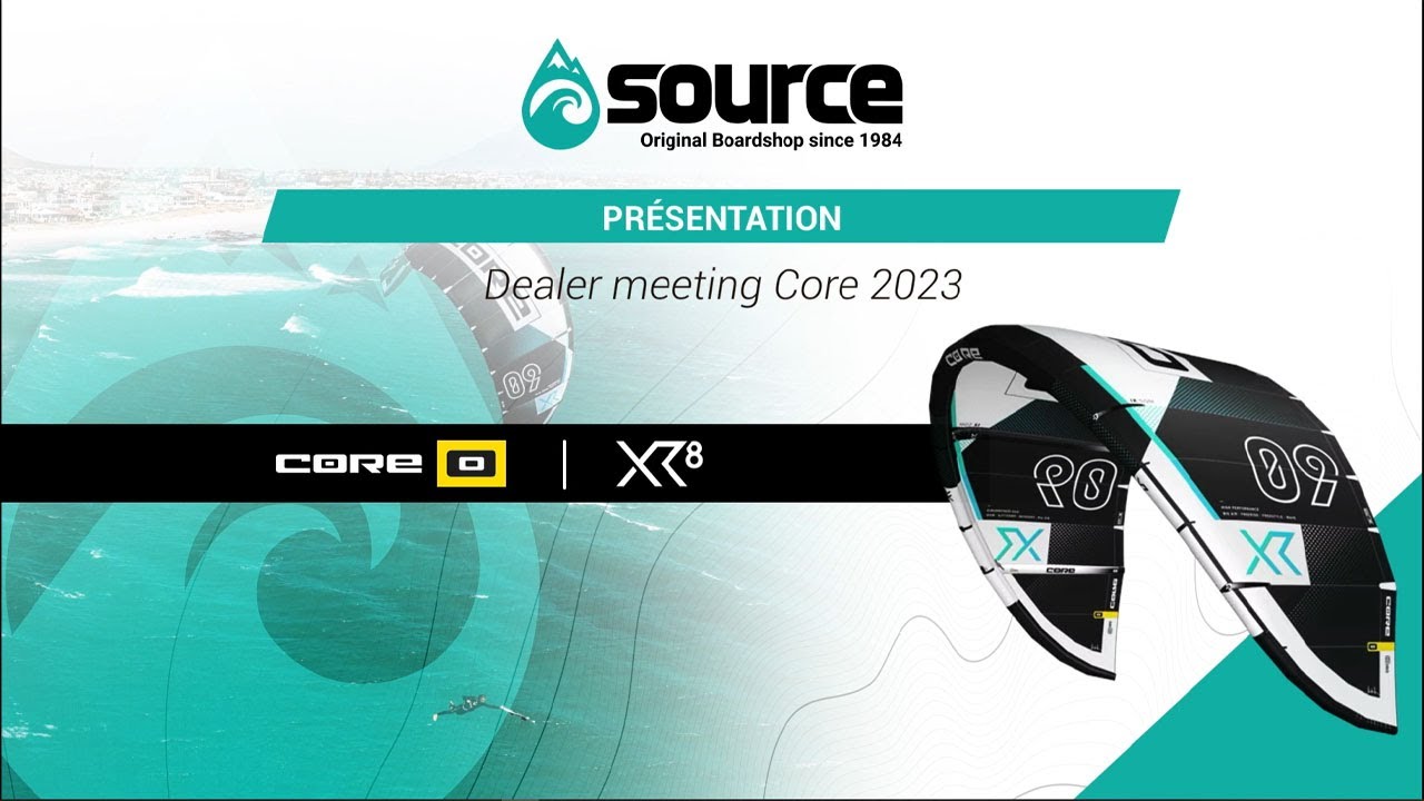 Présentation de l'aile de kite Core XR8 2023 par Jessy Bignon (VF) | Source by Vague et Vent