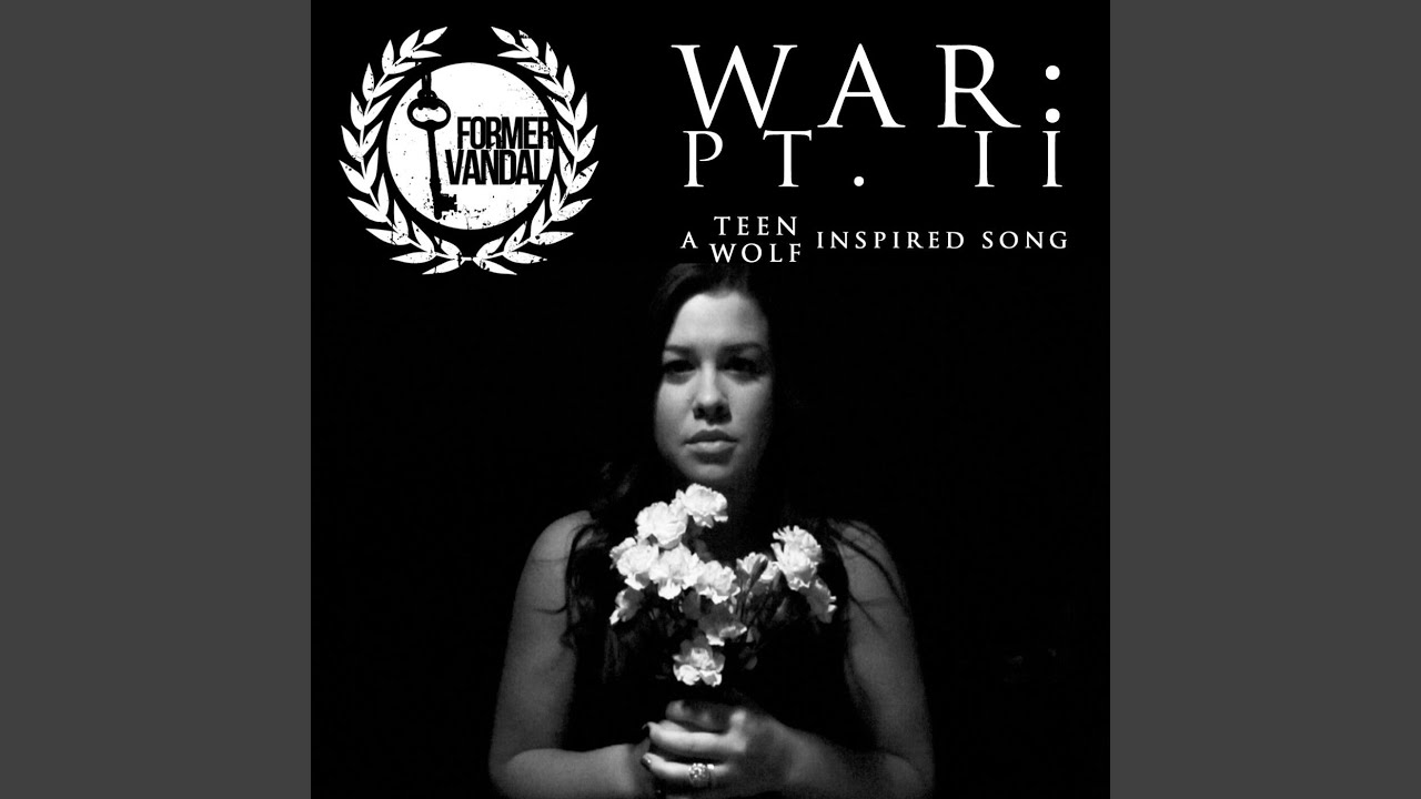 War: Pt. II