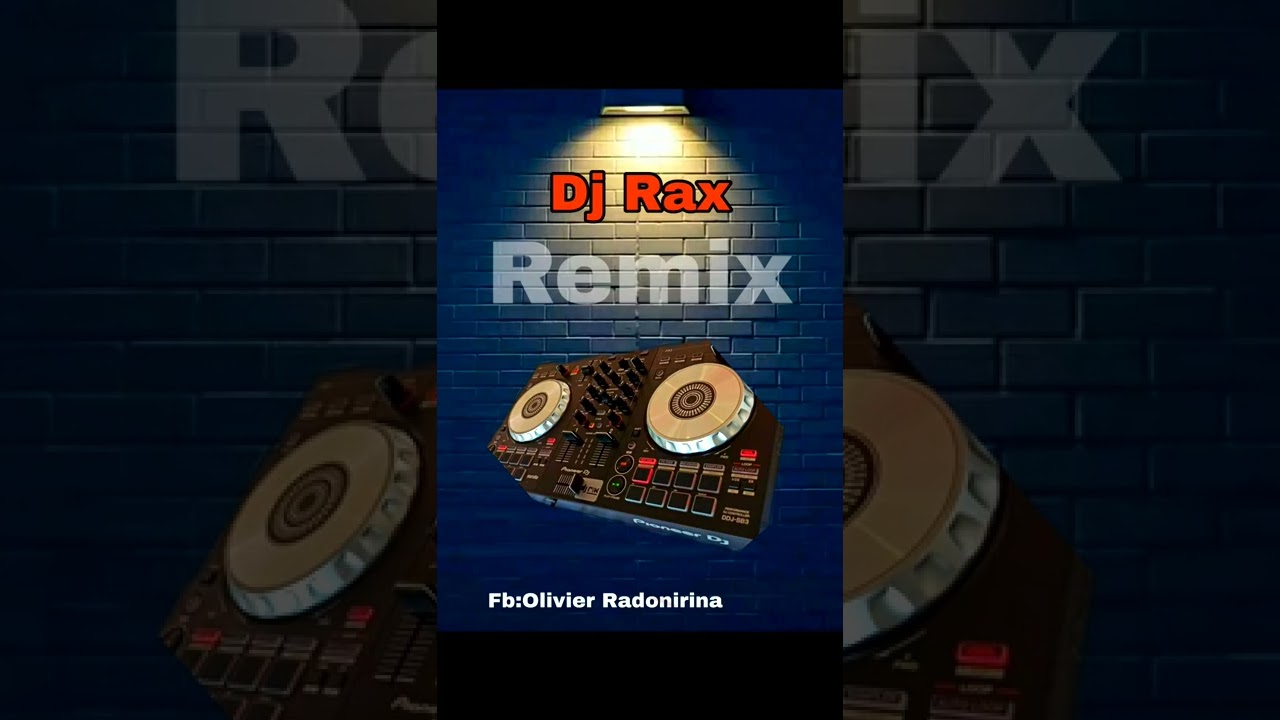 THIERRA BRUNO RAVOROMANIDINA REMIX BY DJ RAX GASY NOUVAUTE 2022
