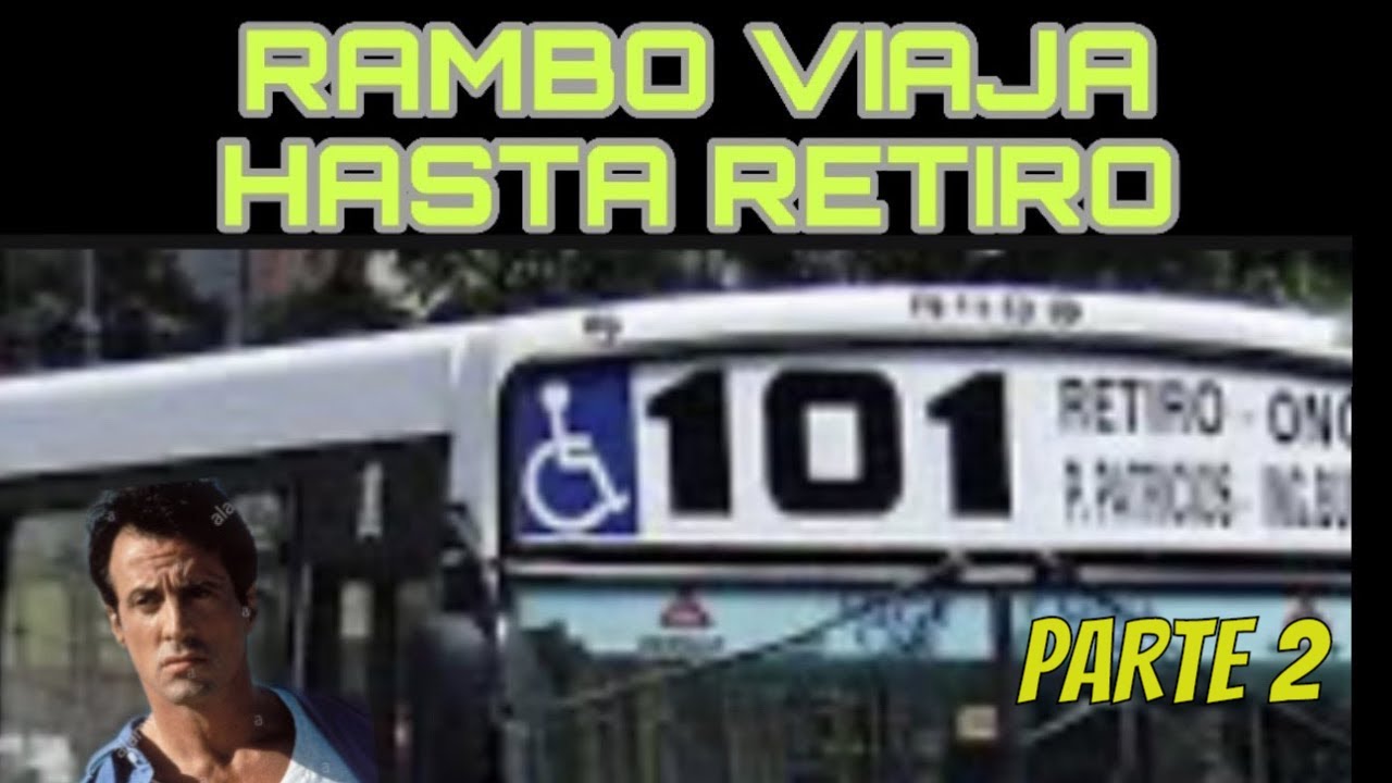 RAMBO VIAJA HASTA RETIRO 😂😂😂😁😁🤣🤣 PARTE 2 #206