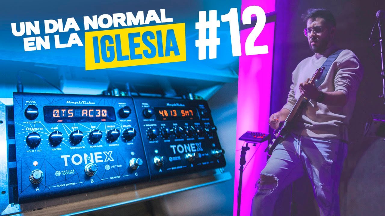 Un dia normal en la Iglesia #12 - ¿POR QUE USO 2 TONEX? Full Stereo + Ministración ► Sebas Mora