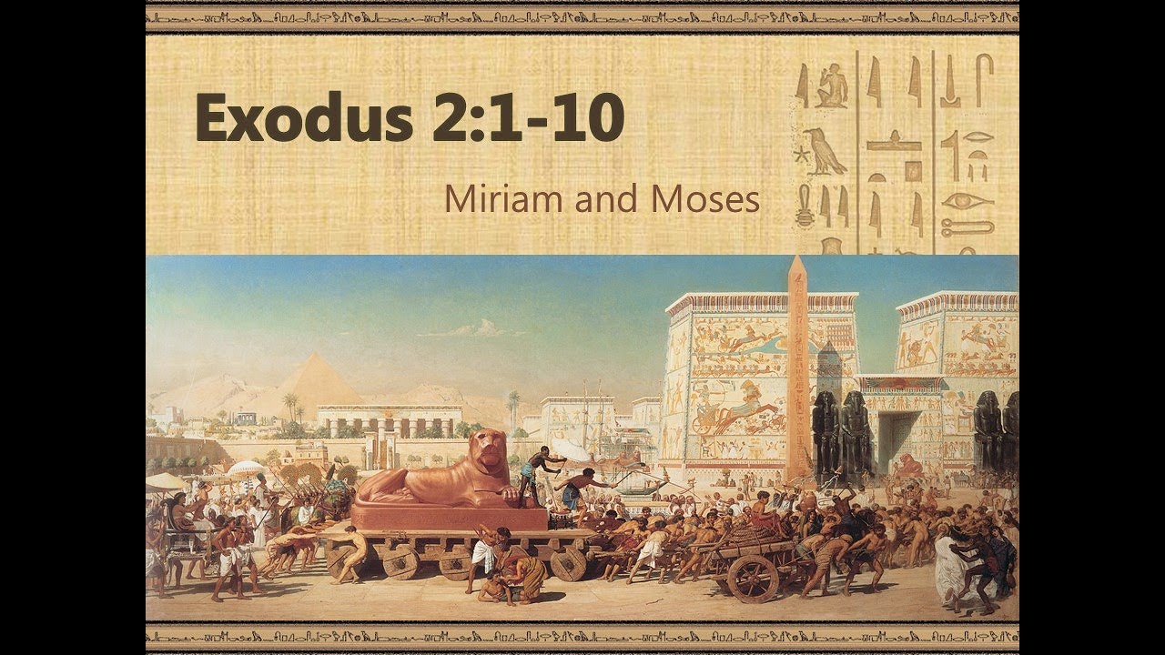 Miriam, Exodus 2