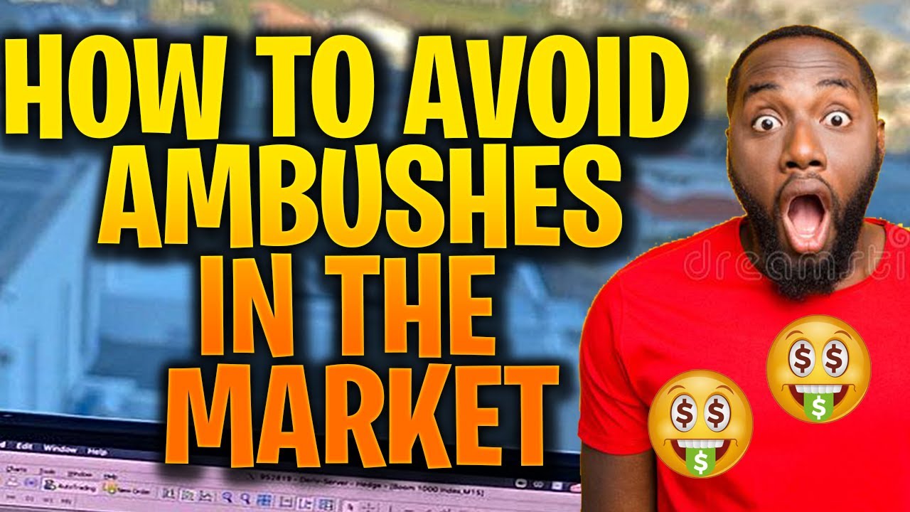 How to avoid a forex market ambush - FOREX EA TRADER