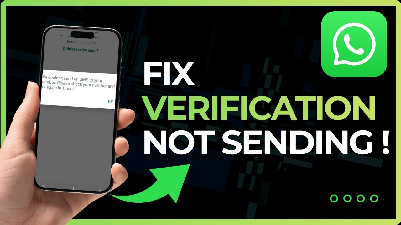 How to Fix Whatsapp Verification Code Not Sending