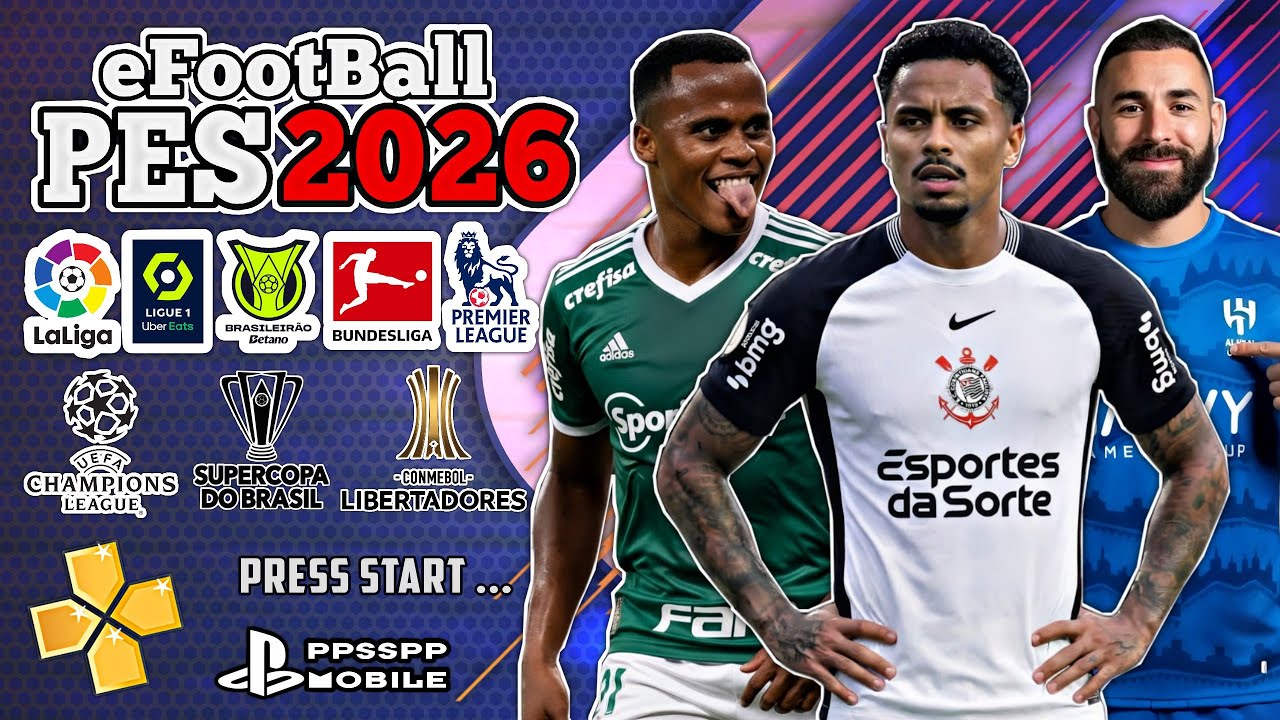 ✅ eFootBall PES 2026 PPSSPP Download MEDIAFIRE LINK DIRETO Gr&aacute;ficos HD Lite ATUALIZADO Offline 🥵