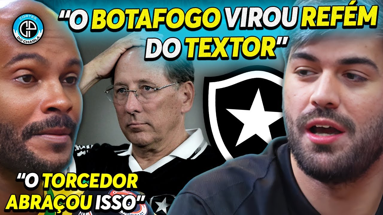 OS RISCOS DA GESTÃO DO TEXTOR PARA O FUTURO DO BOTAFOGO 