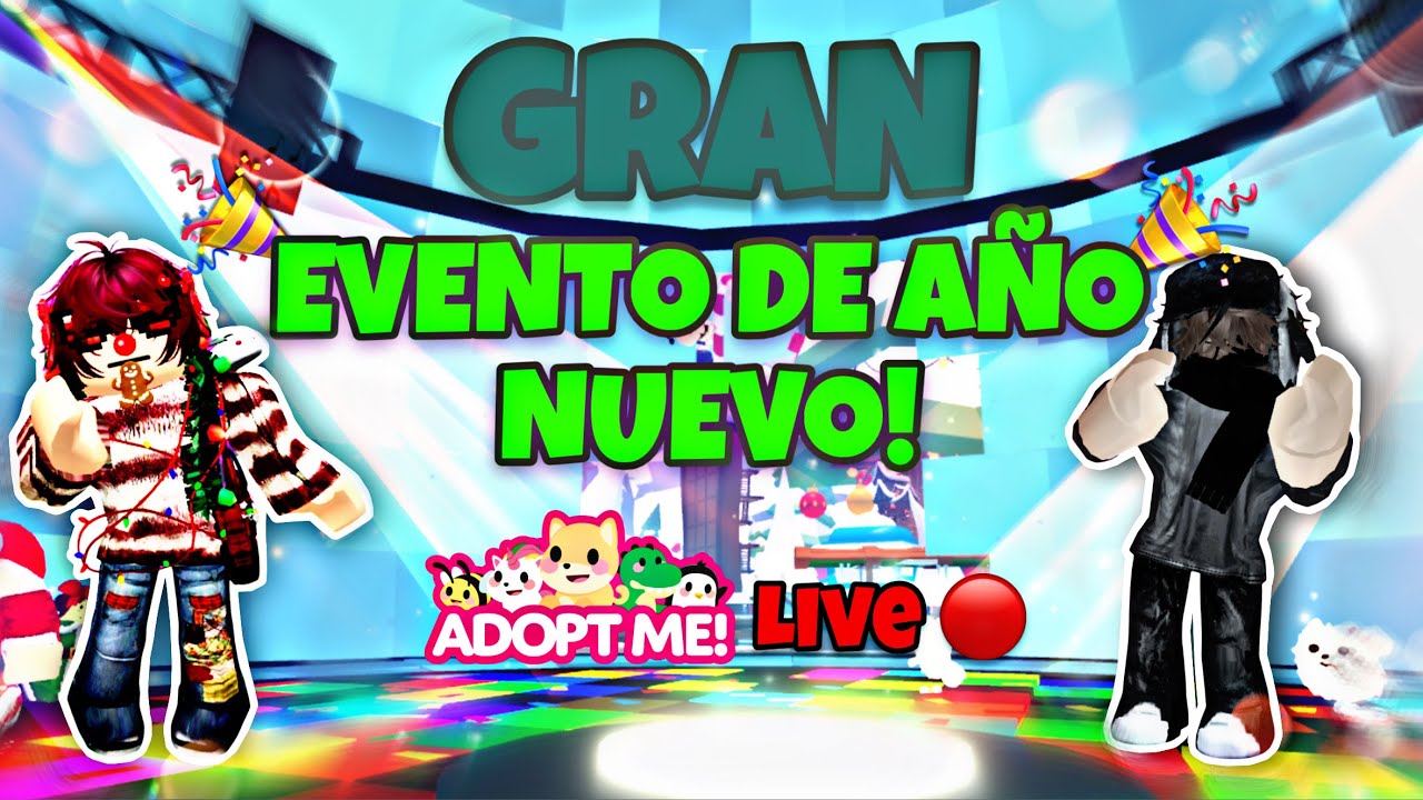 (LIVE 🔴) 🎉 ¡EVENTO de AÑO NUEVO en ADOPT ME! Cuenta regresiva 😲