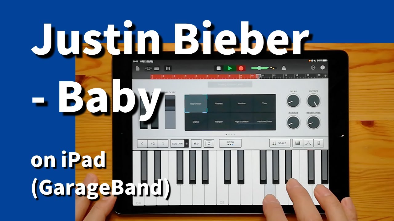 Justin Bieber - Baby on iPad(GarageBand)//ガレージバンドiOSで作ってみた【DTM】