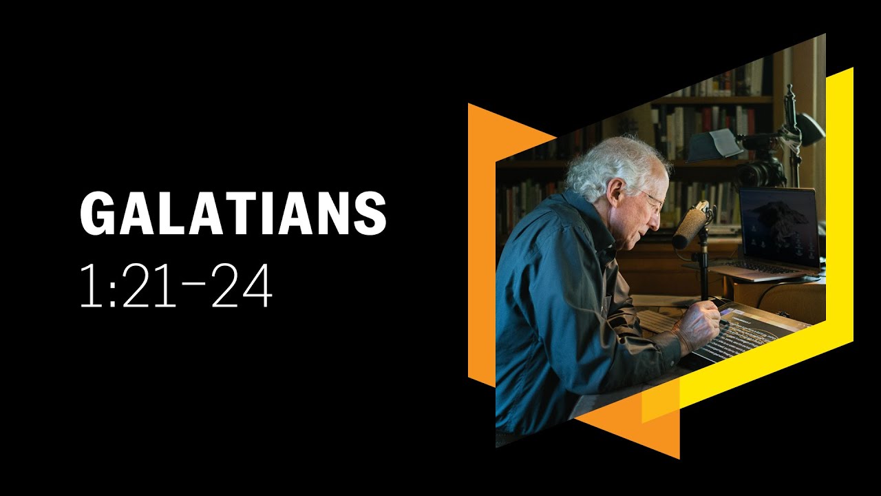 Let All Apologetics Aim at Worship: Galatians 1:21–24