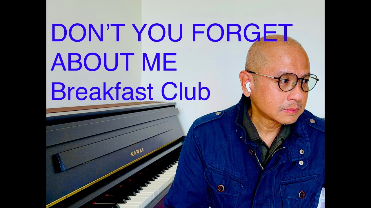 Don’t You (Forget About Me) – Simple Minds Piano Cover | 80s Classic | Solo Piano | Breakfast Club